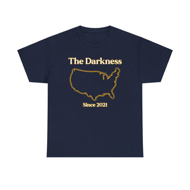 The Darkness Since 2021